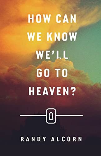 How Can We Know We'll Go to Heaven? (25-pack)