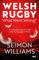 Welsh Rugby: What Went Wrong?