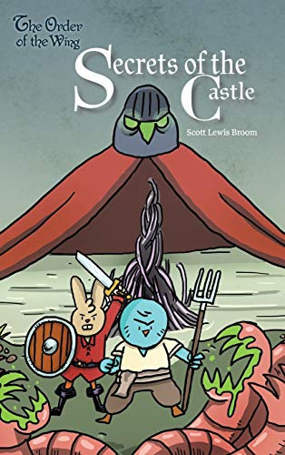 Secrets of the Castle: 1 (Order of the Wing)