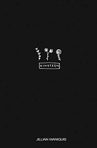 Nineteen: a collection of rambles, prose, and poetry