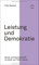 Leistung und Demokratie: Genie und Gesellschaft im Werk von Peter Hacks (AURORA Verlag)