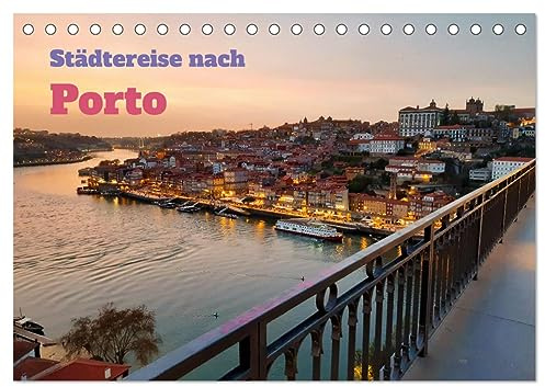 Städtereise nach Porto (Tischkalender 2026 DIN A5 quer), CALVENDO Monatskalender: Die zweitgrößte Stadt Portugals fasziniert durch das historische ... und den berühmten Portwein. (CALVENDO Orte)