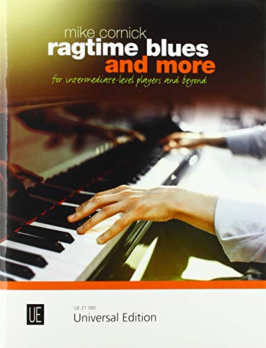 Ragtime Blues and More: Klavier. Partitur.