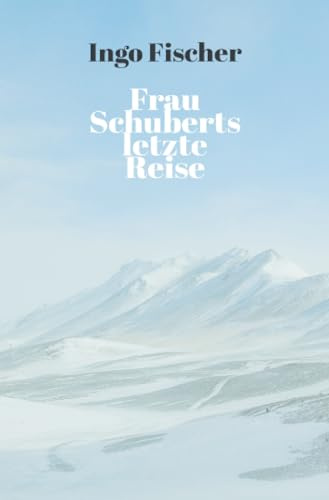 Frau Schuberts letzte Reise: DE