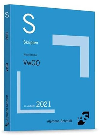 Skript VwGO: Grundzüge des Verwaltungsprozessrechts (Skripten Öffentliches Recht)
