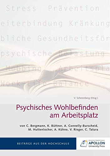 Psychisches Wohlbefinden am Arbeitsplatz (Thesisbände)