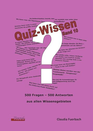 Quiz-Wissen - Band 10: Quizfragen mit Lösungen
