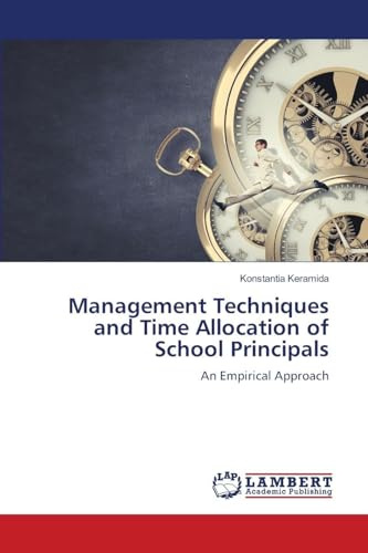 Management Techniques and Time Allocation of School Principals: An Empirical Approach