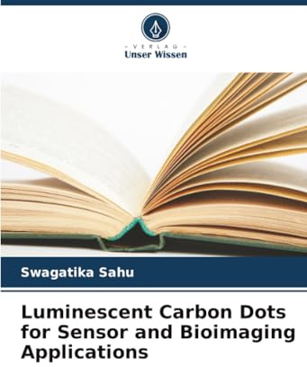 Luminescent Carbon Dots for Sensor and Bioimaging Applications: DE
