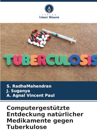 Computergestützte Entdeckung natürlicher Medikamente gegen Tuberkulose