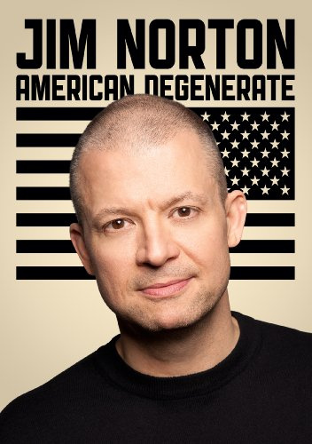 Norton, Jim - American Degenerate