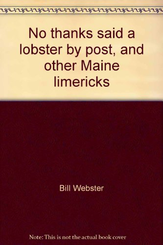 No thanks said a lobster by post, and other Maine limericks