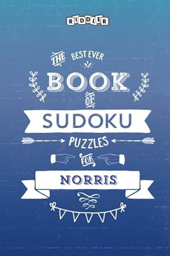 The Best Ever Book of Sudoku Puzzles for Norris