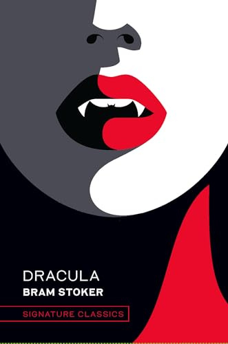 Dracula (Signature Classics): Bram Stoker