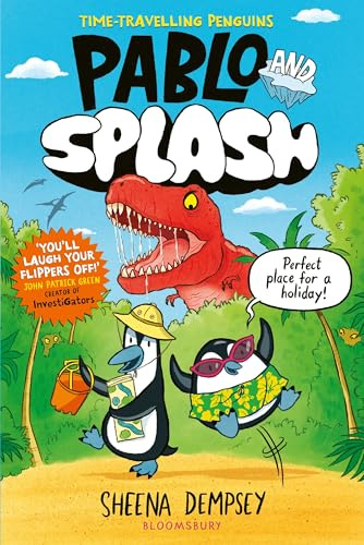 Pablo and Splash: The hilarious kids' graphic novel series about time-travelling penguins