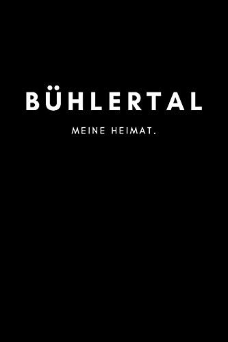 Bühlertal: Notizbuch, Notizblock, Notebook | Liniert, Linien, Lined | DIN A5 (6x9 Zoll), 120 Seiten | Deine Stadt, Dorf, Region, Liebe und Heimat