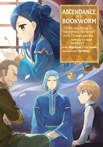 Ascendance of a Bookworm (Manga) Part 2 Volume 4 (ASCENDANCE OF A BOOKWORM PART 2 GN)