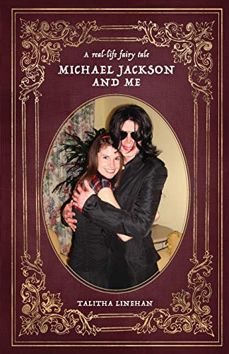 A real-life fairy tale: Michael Jackson and me