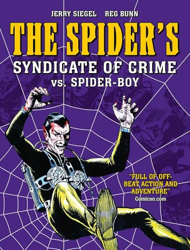 The Spider's Syndicate of Crime vs. Spider-Boy (Volume 4)