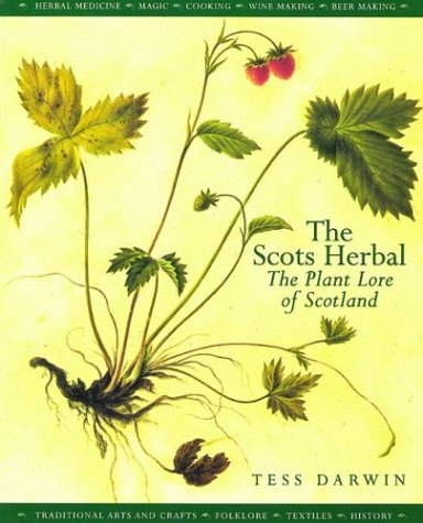 The Scots Herbal: Plant Lore of Scotland