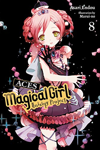 Magical Girl Raising Project, Vol. 8 (light novel): Aces (Volume 8)