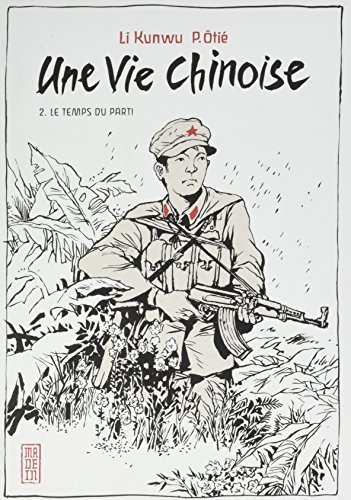 Une vie chinoise - Tome 2