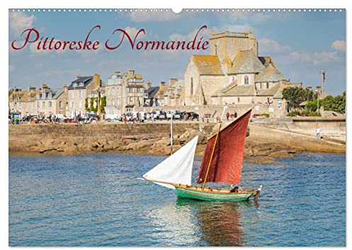 Pittoreske Normandie (Wandkalender 2026 DIN A2 quer), CALVENDO Monatskalender: Pittoreske Normandie - Impressionen zwischen Erde und Meer (CALVENDO Orte)