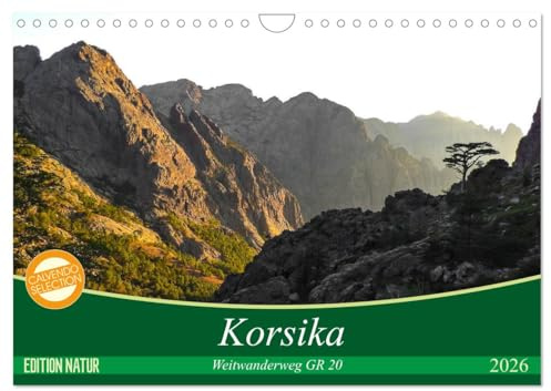 Korsika - Weitwanderweg GR 20 (Wandkalender 2026 DIN A4 quer), CALVENDO Monatskalender: Der beliebteste und wohl auch anspruchsvollste Weitwanderweg ... jeden Bergwanderer! (CALVENDO Orte)