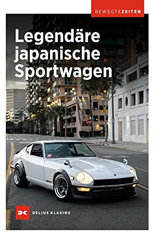 Legendäre japanische Sportwagen: Bewegte Zeiten