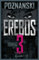 Erebos 3: Im SPIEGEL #1-Bestseller von Erfolgsautorin Ursula Poznanski ist Erebos stärker denn je! - Limited Edition mit geprägter Signatur auf dem Vorsatz und Farbschnitt (Erebos-Reihe)