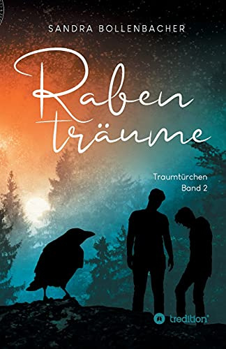 Rabenträume – Traumtürchen Band 2