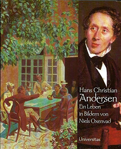 Hans Christian Andersen: Ein Leben in Bildern
