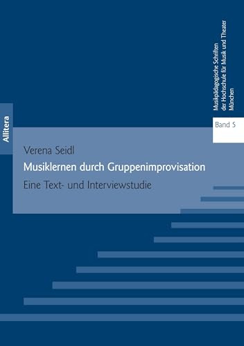BROTHER Musiklernen durch Gruppenimprovisation: Eine Text- und Interviewstudie