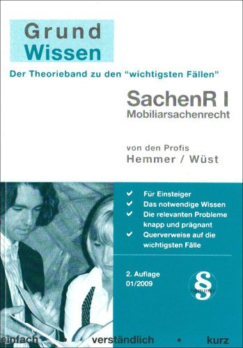 Grundwissen Sachenrecht I (Skripten - Zivilrecht)