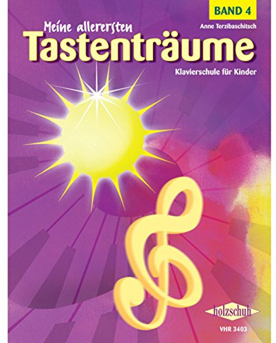 Meine allerersten Tastenträume, Band 4: Klavierschule