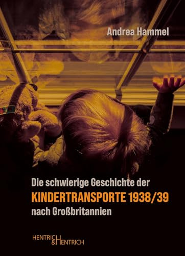 Die schwierige Geschichte der Kindertransporte 1938/39 nach Großbritannien