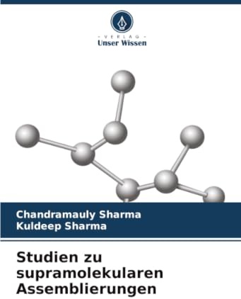 Studien zu supramolekularen Assemblierungen: DE