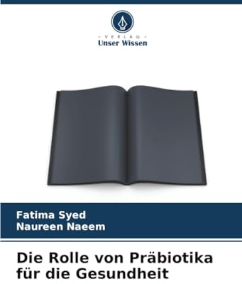 Die Rolle von Präbiotika für die Gesundheit: DE