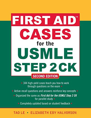 First Aid Cases for the USMLE Step 2 CK, Second Edition (First Aid USMLE)