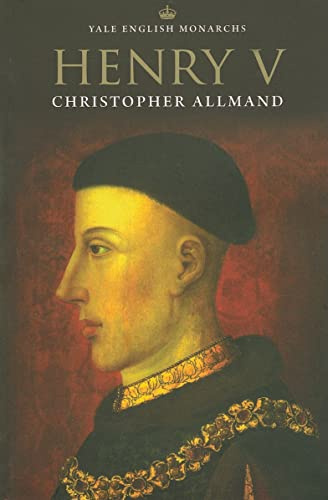 Henry V (Yale English Monarchs)