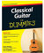 Classical Guitar for Dummies (For Dummies Series)