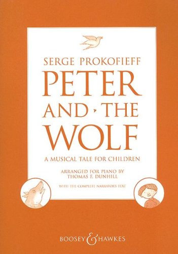 Peter and the Wolf: A musical tale for children. op. 67. Klavier.