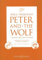 Peter and the Wolf: A musical tale for children. op. 67. Klavier.