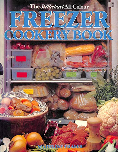 The St.Michael All Colour Freezer Cookery Book