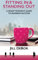 Fitting In & Standing Out: A Smart Woman's Guide to Business Success