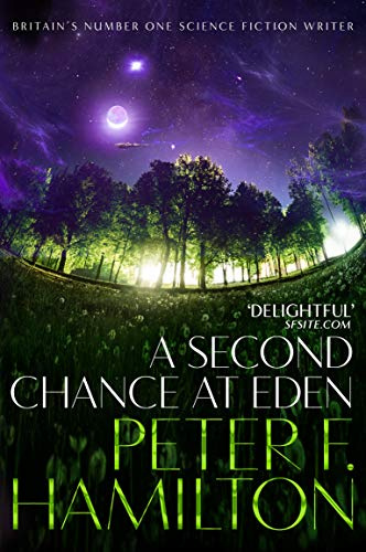 A Second Chance at Eden: Peter Hamilton