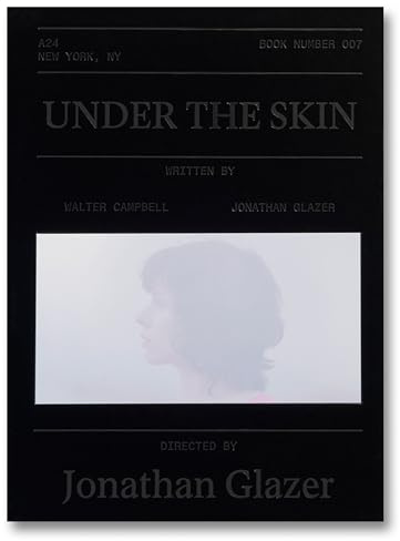 Under the Skin Screenplay Book