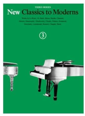 New Classics to Moderns Book 3. Piano Solo. (New Classics to Moderns, Third Series, 3)