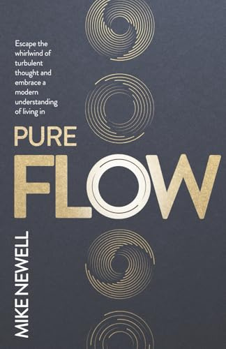 Pure Flow: Modern Meditation For A Calmer, Clearer Life