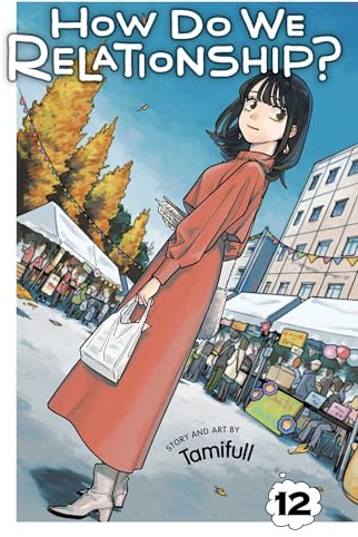 How Do We Relationship?, Vol. 12